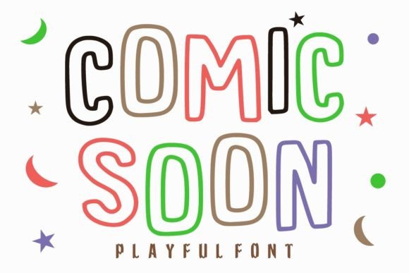 Comic Soon: A Playful Font for Friendly Designs