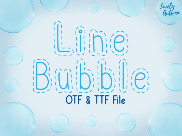 Discovering the Joyful Charm of the Line Bubble Typeface