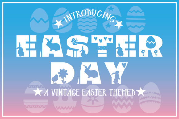 Easter Day: A Charming Display Font for Your Holiday Projects