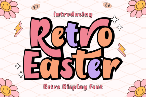 Retro Easter: A Font Blending Nostalgia with Modern Style