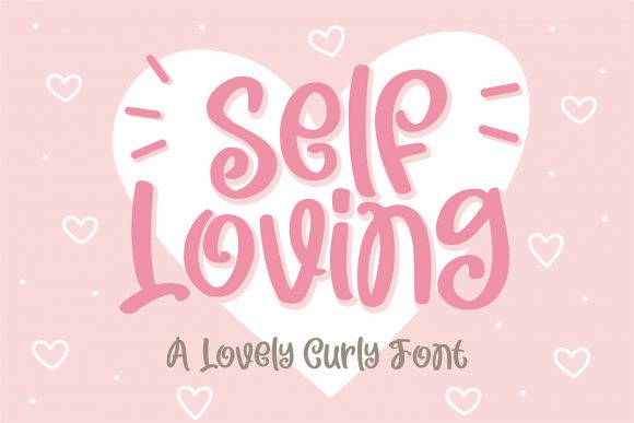 Self Loving: A Charming Font for Creative Projects