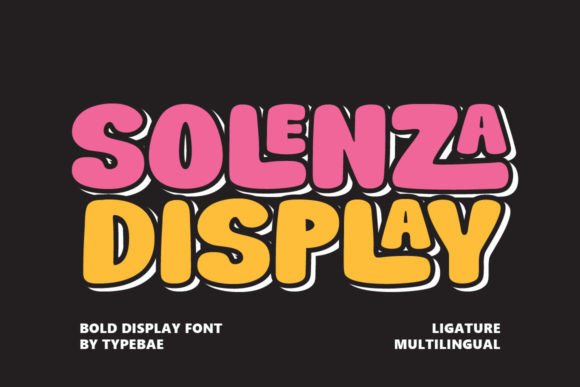 Solenza: A Bold Display Font with Retro Charm and Positive Vibes