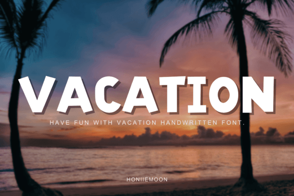 Vacation: Your Fun Display Font for Creative Projects