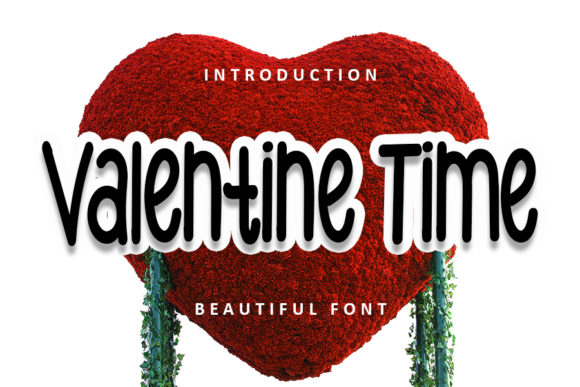 Valentine Time: A Charming Display Font for Whimsical Designs